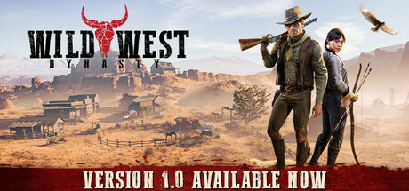 狂野西部时代/Wild West Dynasty（更新v1.0.9739）