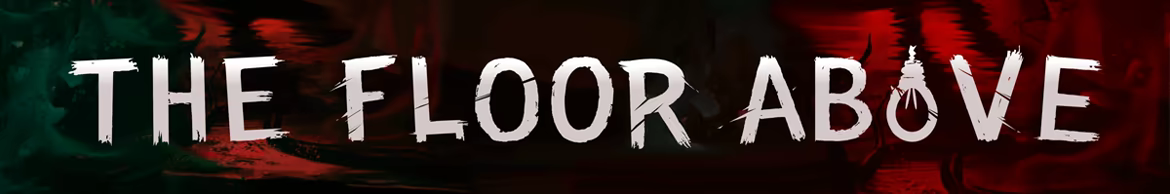 上一层/The Floor Above