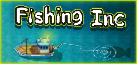 渔业公司/Fishing Inc
