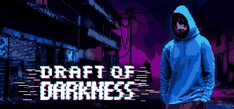 黑暗草案/Draft of Darkness（更新Build.22548811）
