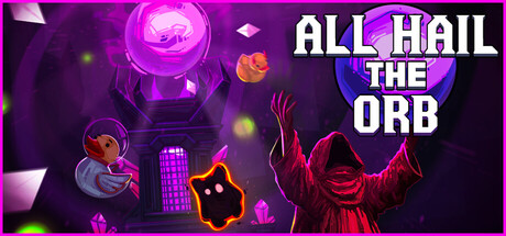 赞美神球/All Hail the Orb