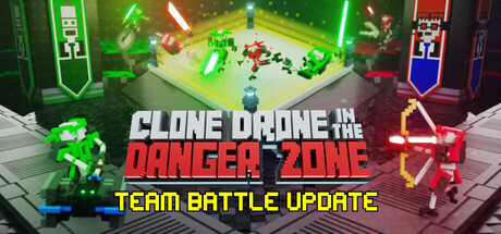 机器人角斗场/Clone Drone in the Danger Zone/支持网络联机