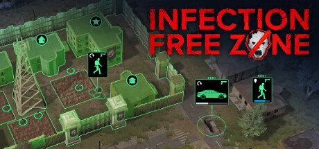 无感染区/Infection Free Zone(更新Build.24072432)