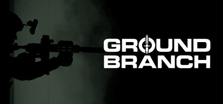 地面部队/GROUND BRANCH （更新v1.0）