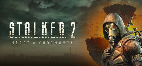 潜行者2：切尔诺贝利之心/S.T.A.L.K.E.R. 2: Heart of Chornobyl（更新v2.0.4）